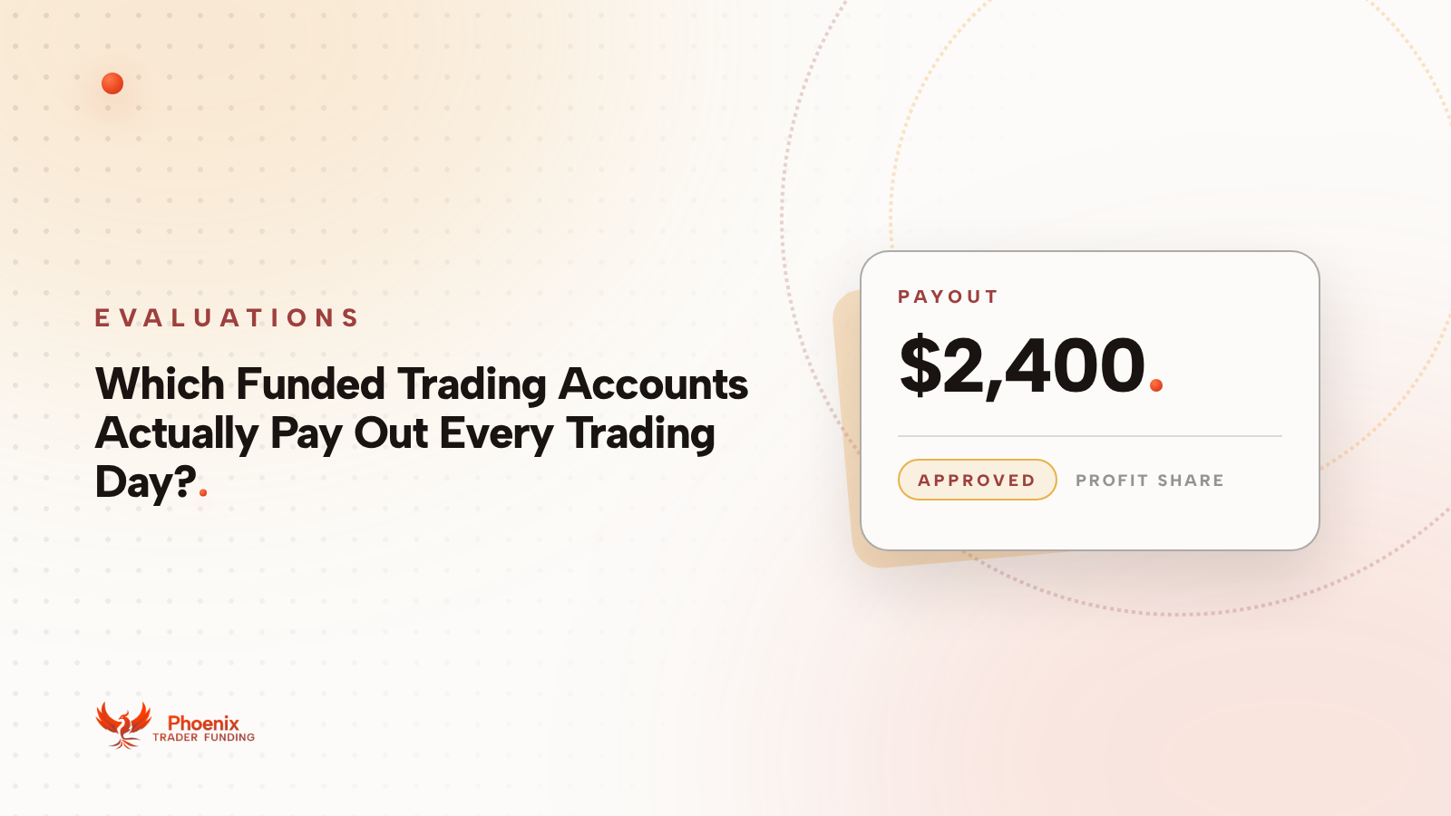 Which Funded Trading Accounts Actually Pay Out Every Trading Day?